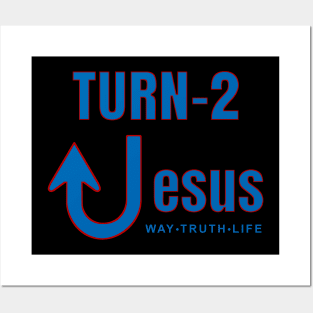 Turn To Jesus the Way of Evangelism Posters and Art